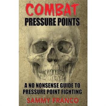Combat Pressure Points