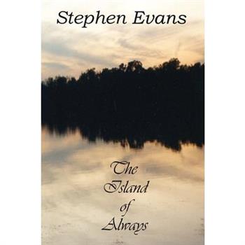The Island of Always