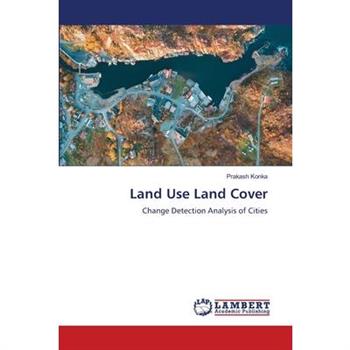 Land Use Land Cover