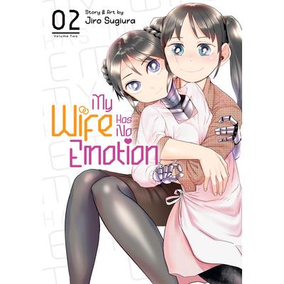 My Wife Has No Emotion Vol. 2