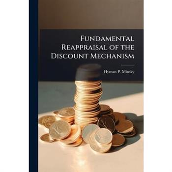 Fundamental Reappraisal of the Discount Mechanism
