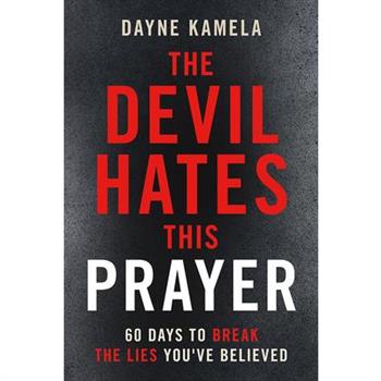 The Devil Hates This Prayer
