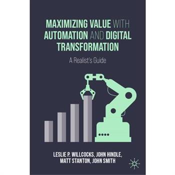Maximizing Value with Automation and Digital Transformation