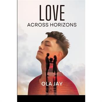 Love Across Horizons