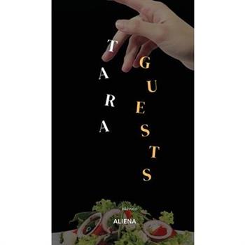#TaraGuests