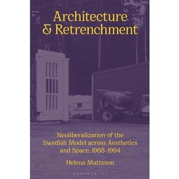 Architecture and Retrenchment