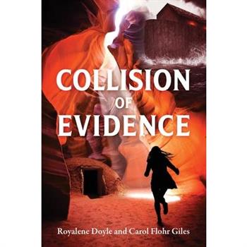 Collision of Evidence