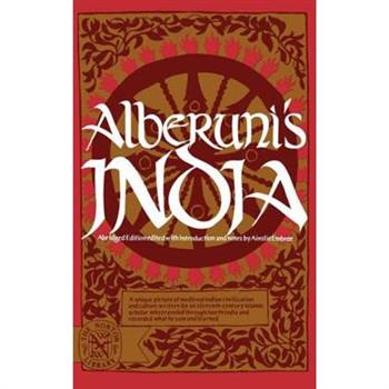Alberuni’s India (Abridged)