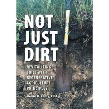 Not Just Dirt