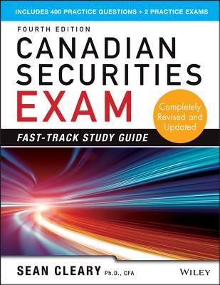 Canadian Securites Exam Fast-Track Study Guide