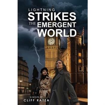 Lightning Strikes the Emergent World