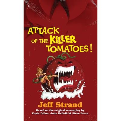 Attack of the Killer Tomatoes