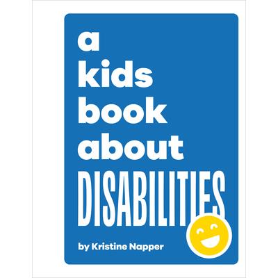 A Kids Book about Disability