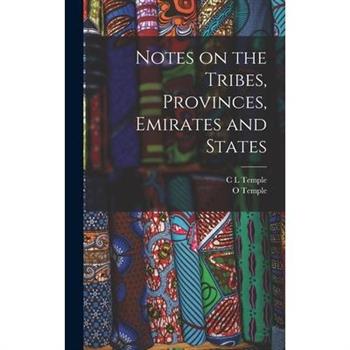 Notes on the Tribes, Provinces, Emirates and States