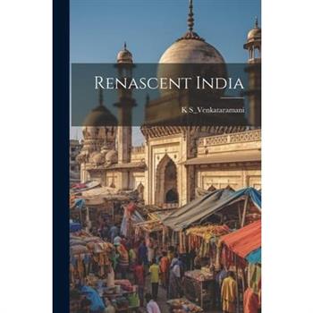 Renascent India