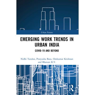 Emerging Work Trends in Urban India