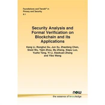 Security Analysis and Formal Verification on Blockchain and its Applications