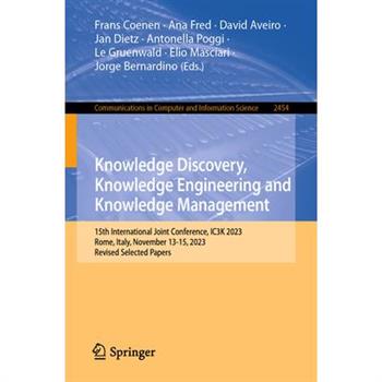 Knowledge Discovery, Knowledge Engineering and Knowledge Management