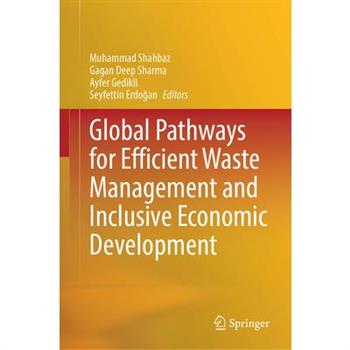 Global Pathways for Efficient Waste Management and Inclusive Economic Development