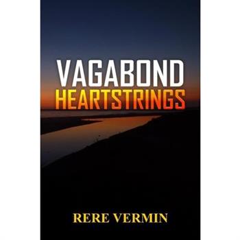 Vagabond Heartstrings