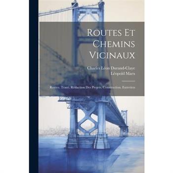 Routes Et Chemins Vicinaux