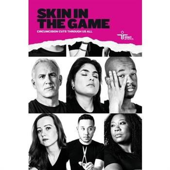 Skin in the Game Skin in the Game