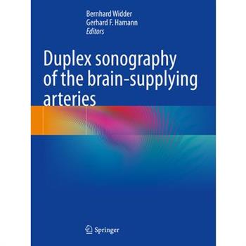 Duplex Sonography of the Brain-Supplying Arteries