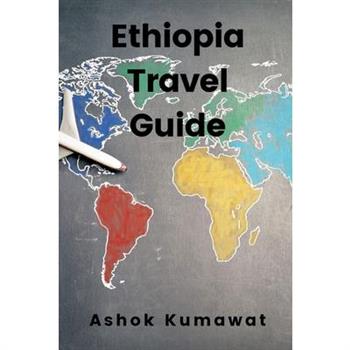 Ethiopia Travel Guide