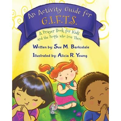 An Activity Guide for G.I.F.T.S.
