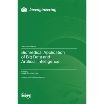 Biomedical Application of Big Data and Artificial Intelligence