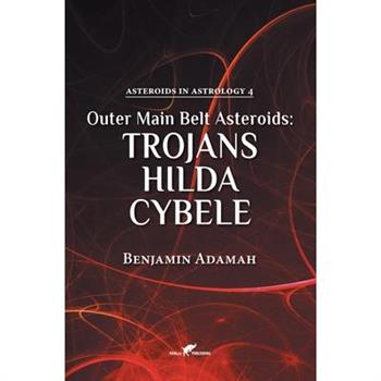 Outer Main Belt Asteroids - Trojans, Hilda, Cybele