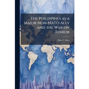 The Philippines as a Major Non-NATO Ally and the War on Terror