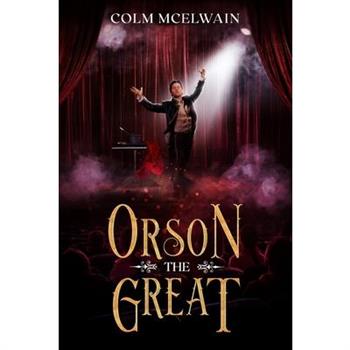 Orson the Great