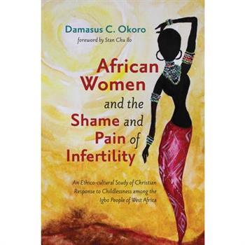 African Women and the Shame and Pain of Infertility