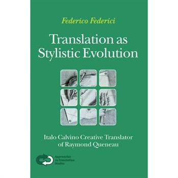 Translation As Stylistic Evolution