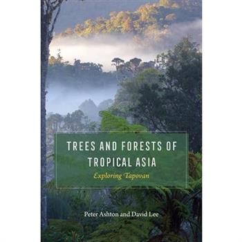 Trees and Forests of Tropical Asia