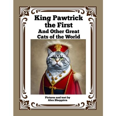 King Pawtrick the First