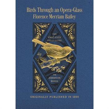 Birds Through an Opera Glass