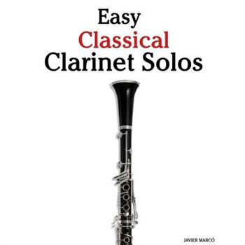 Easy Classical Clarinet Solos