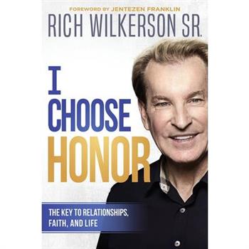 I Choose Honor