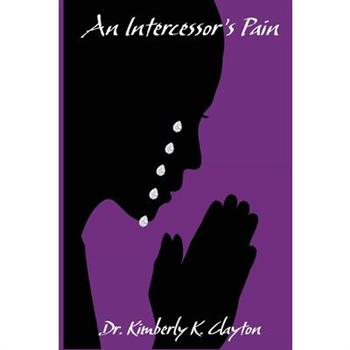 An Intercessor's Pain