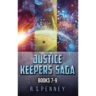 Justice Keepers Saga - Books 7-9