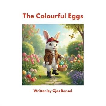The Colourful Eggs