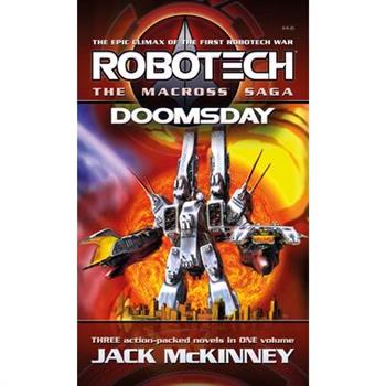 Robotech - The Macross Saga: Doomsday, Vol 4-6