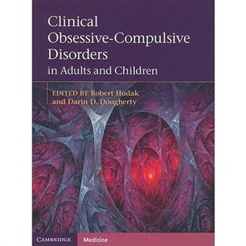 Clinical Obsessive-Compulsive Disorders in Adults and Children