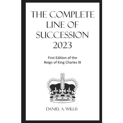 The 2023 Complete Line of Succession