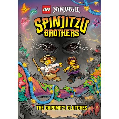 Spinjitzu Brothers #4: The Chroma’s Clutches (Lego Ninjago)