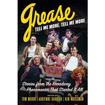 Grease, Tell Me More, Tell Me More