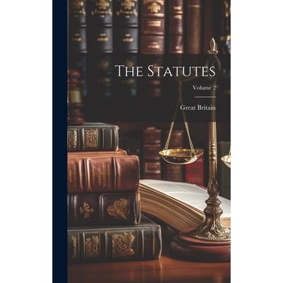 The Statutes; Volume 2