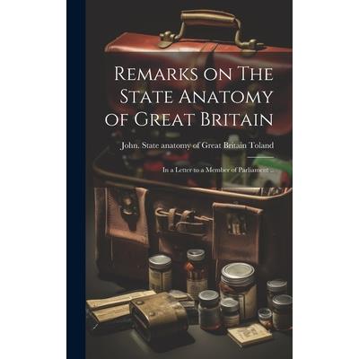Remarks on The State Anatomy of Great Britain